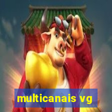 multicanais vg